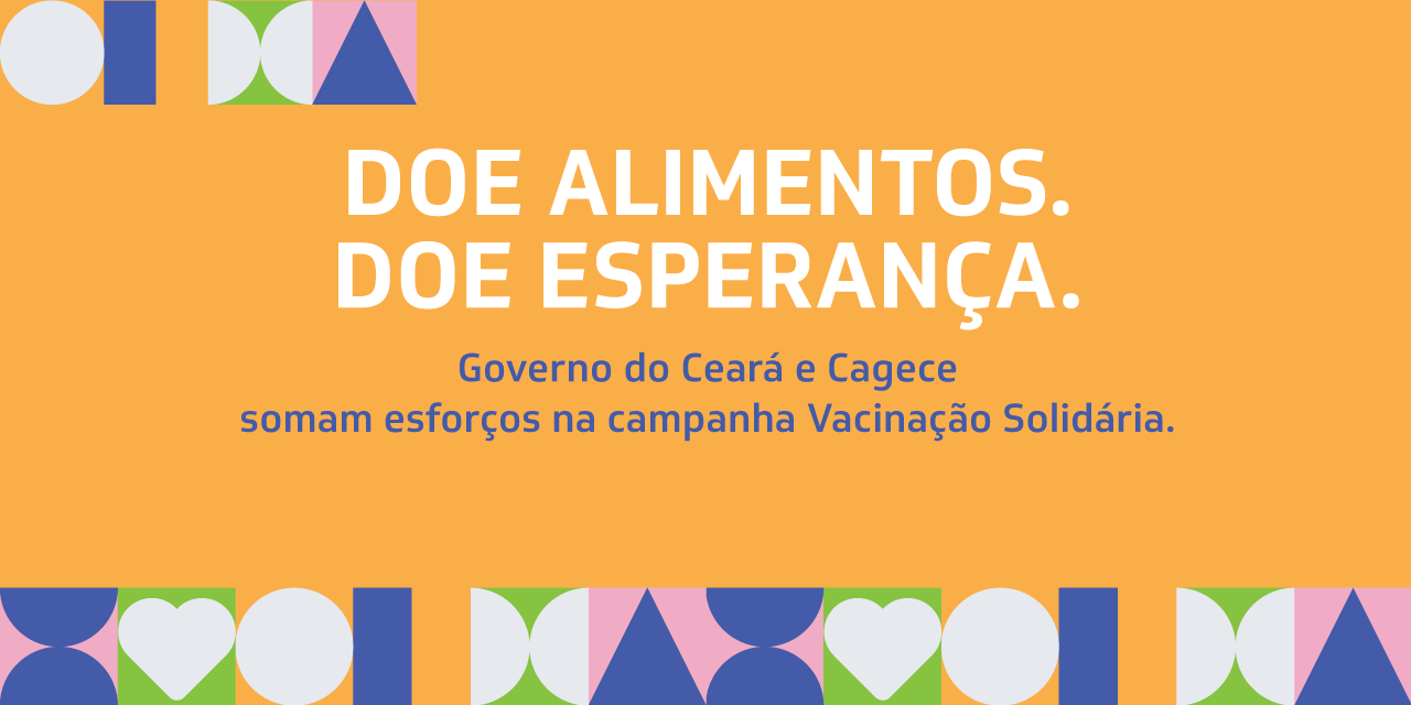 Cagece arrecada alimentos para a campanha Vacinação Solidária