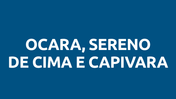 Ocara, Sereno de Cima e Capivara