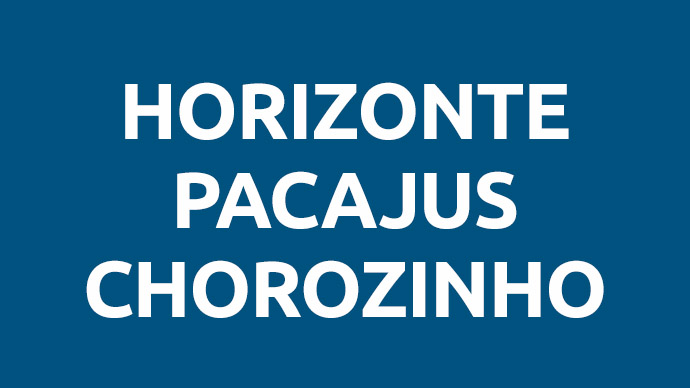 Horizonte, Pacajus e Chorzinho