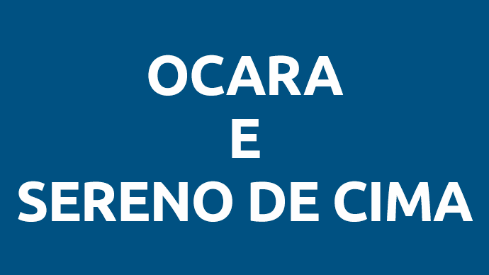 OCARA E SERENO DE CIMA