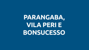 Parangaba, Bonsucesso e Vila Peri