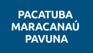 Pacatuba, Maracanaú e Pavuna